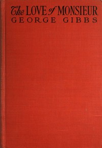 Cover of The Love of Monsieur — Context and Discussion