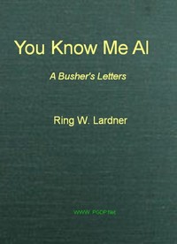 Cover of You Know Me Al: A Busher's Letters — Themes and Context