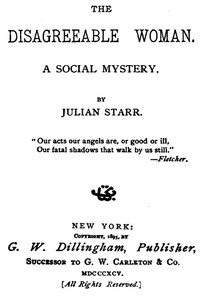 Cover of The Disagreeable Woman: A Social...