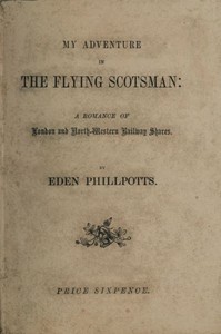 Cover of My Adventure in the Flying Scotsman; A Romance of London and North-Western Railway Shares — Themes and Context
