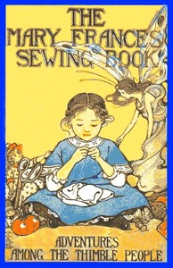 Cover of The Mary Frances sewing book — Edition Insights