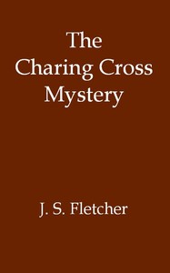 Cover of The Charing Cross Mystery — Text and Context