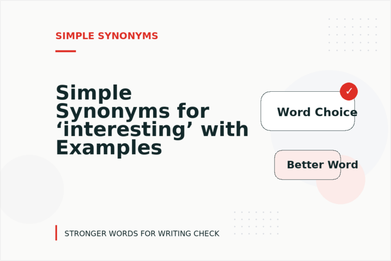 Simple Synonyms for ‘interesting’ with Examples Simple Synonyms for ‘interesting’ with Examples