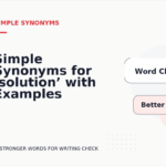 Simple Synonyms for ‘solution’ with Examples