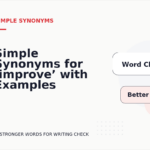 Simple Synonyms for ‘improve’ with Examples