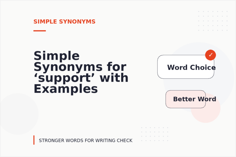Simple Synonyms for ‘support’ with Examples