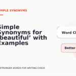 Simple Synonyms for ‘beautiful’ with Examples