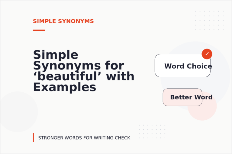 Simple Synonyms for ‘beautiful’ with Examples