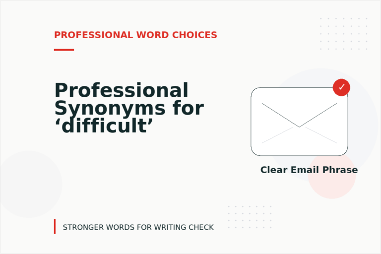 Professional Synonyms for ‘difficult’