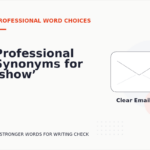 Professional Synonyms for ‘show’