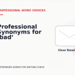 Professional Synonyms for ‘bad’