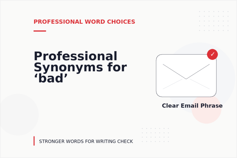 Professional Synonyms for ‘bad’ Professional Synonyms for ‘bad’