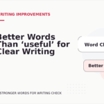 Better Words Than ‘useful’ for Clear Writing