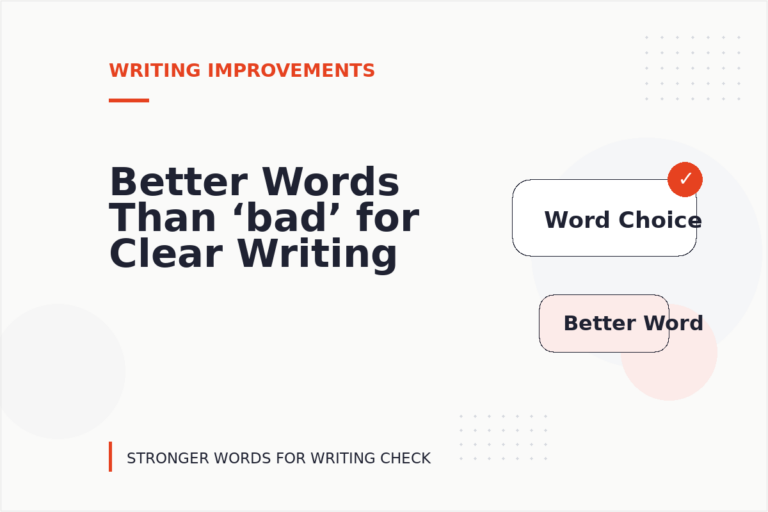 Better Words Than ‘bad’ for Clear Writing