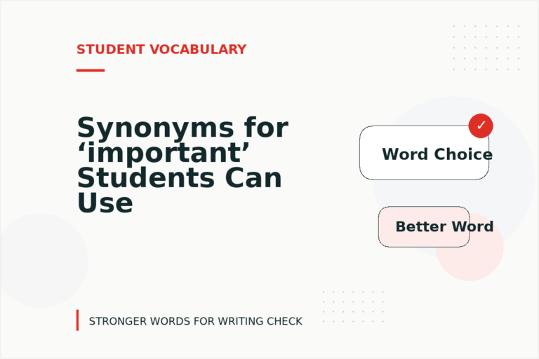 Synonyms for ‘important’ Students Can Use