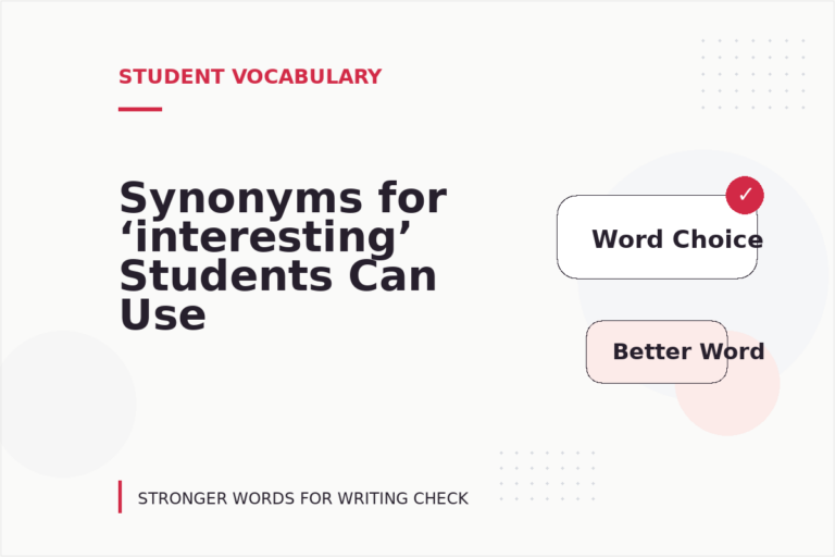 Synonyms for ‘interesting’ Students Can Use