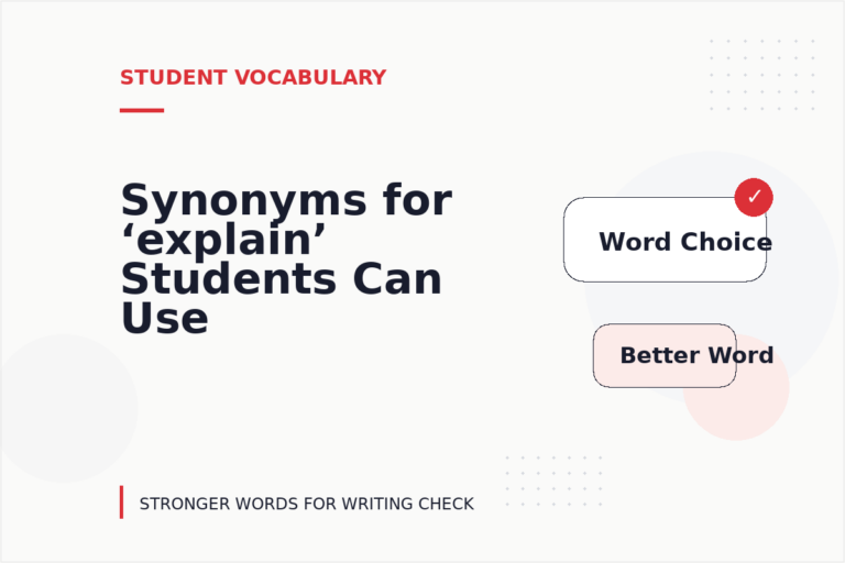 Synonyms for ‘explain’ Students Can Use