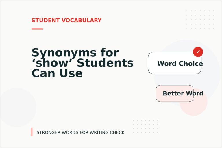 Synonyms for ‘show’ Students Can Use
